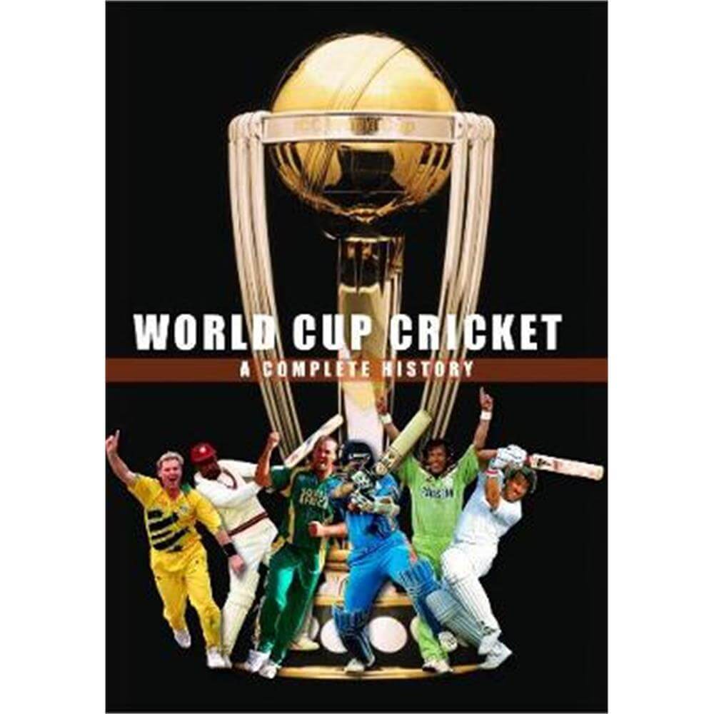 World Cup Cricket - A Complete History (Paperback) - Peter Murray